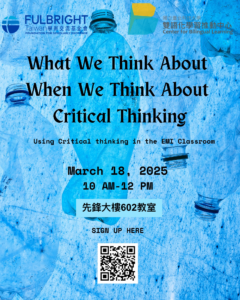 【轉知活動】臺北科技大學雙語化學習推動中心辦理「Fulbright EMI workshop」活動，鼓勵所屬人員踴躍參與